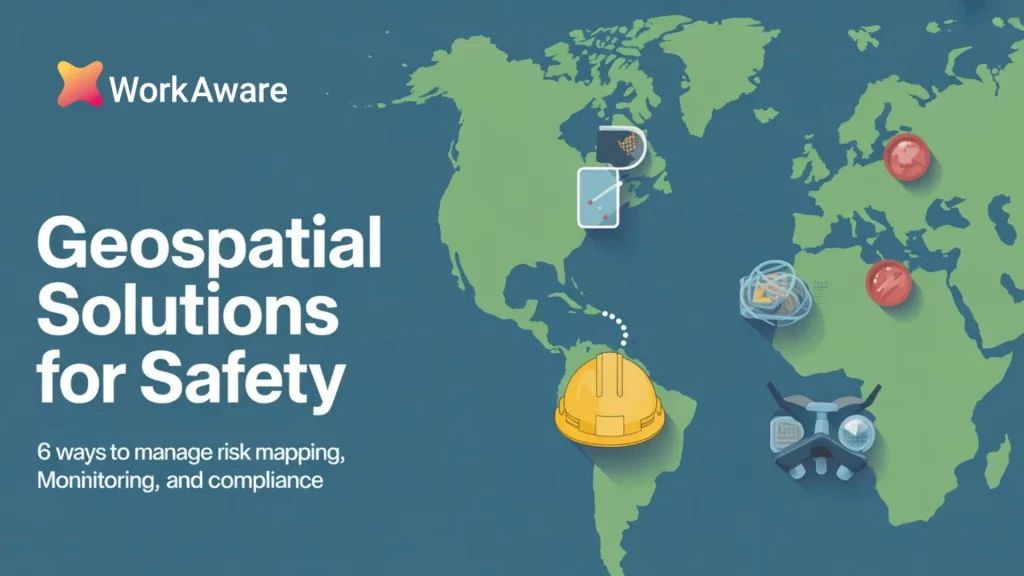 Geospatial Solutions for Safety