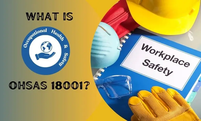 what is OHSAS 18001